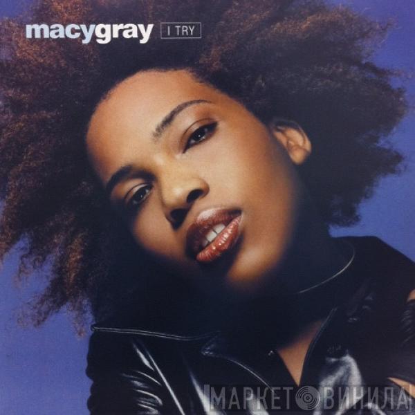  Macy Gray  - I Try