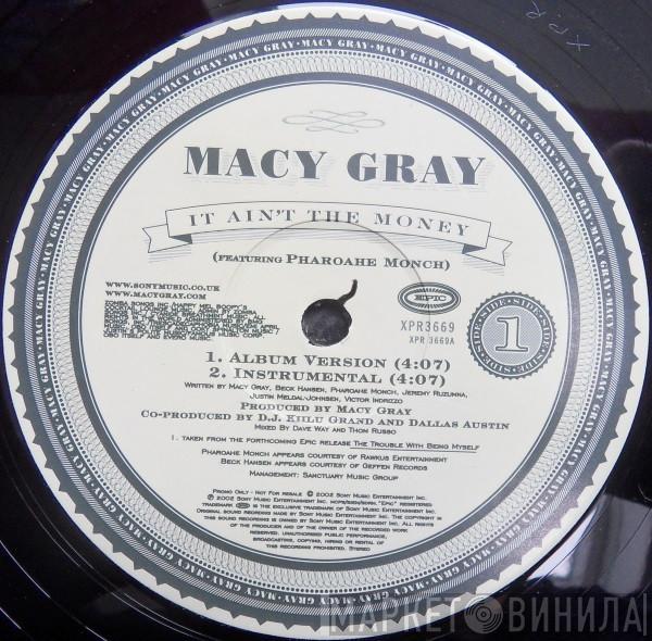 Macy Gray - It Ain't The Money