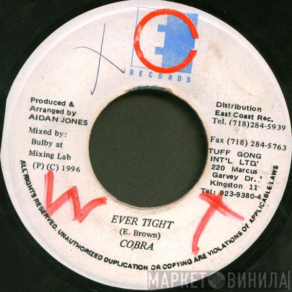  Mad Cobra  - Ever Tight