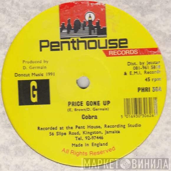  Mad Cobra  - Price Gone Up