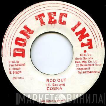  Mad Cobra  - Rod Out