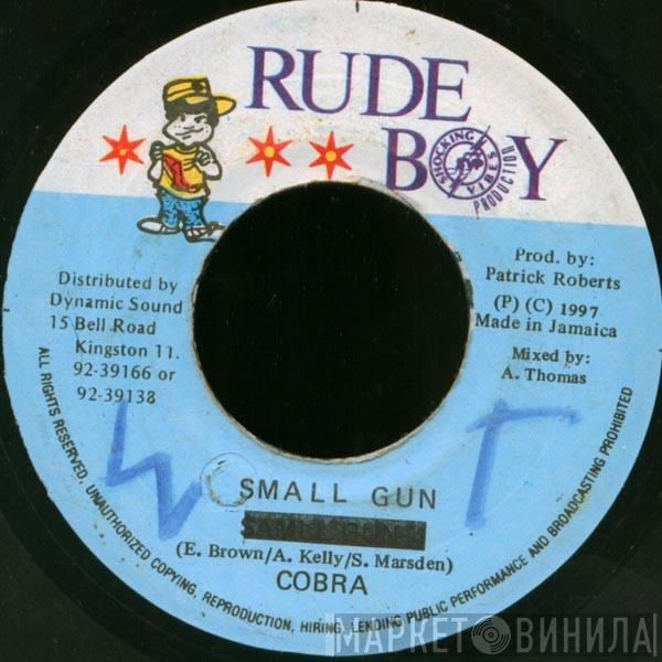  Mad Cobra  - Small Gun