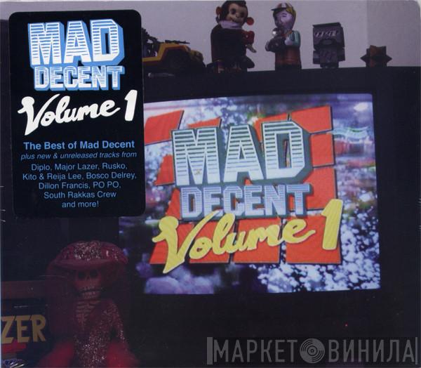  - Mad Decent Volume 1