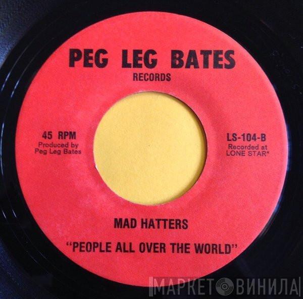 Mad Hatters - Peg Legs Place