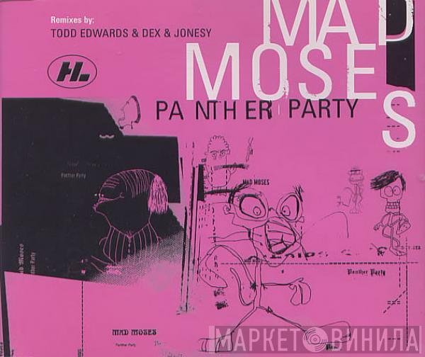 Mad Moses - Panther Party