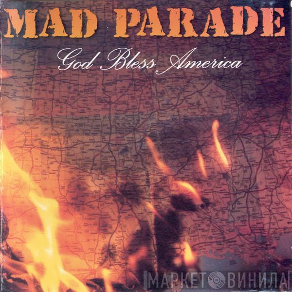 Mad Parade - God Bless America