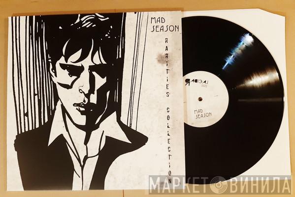  Mad Season  - Rarities Collection