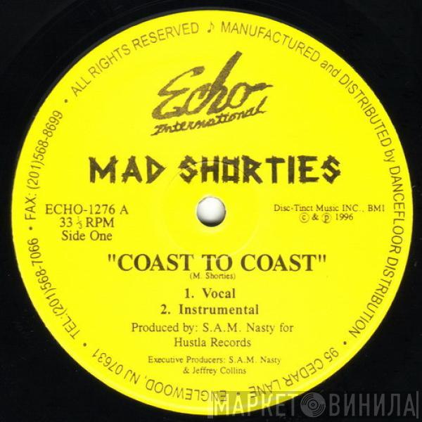 Mad Shorties - Coast To Coast / Frienemies