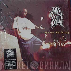Mad Skillz - Move Ya Body