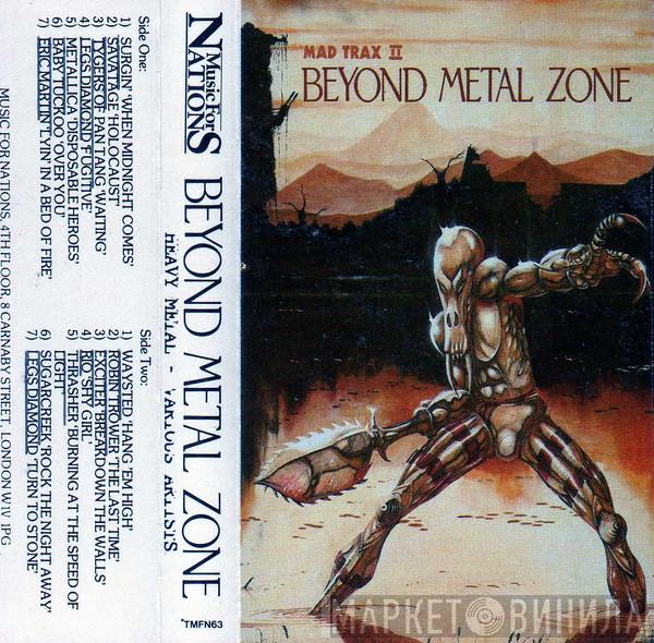  - Mad Trax II - Beyond Metal Zone