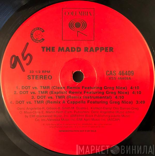 Madd Rapper - DOT Vs. TMR (Remix) / Bongo Breaks