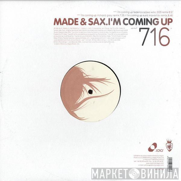 Made & Sax - I'm Coming Up