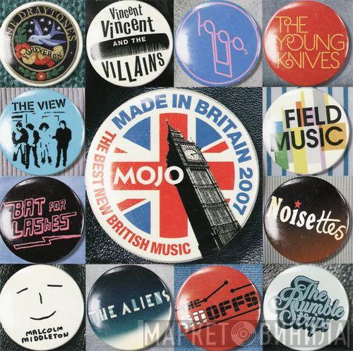  - Made In Britain 2007