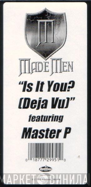 Made Men - Is It You / Made Men