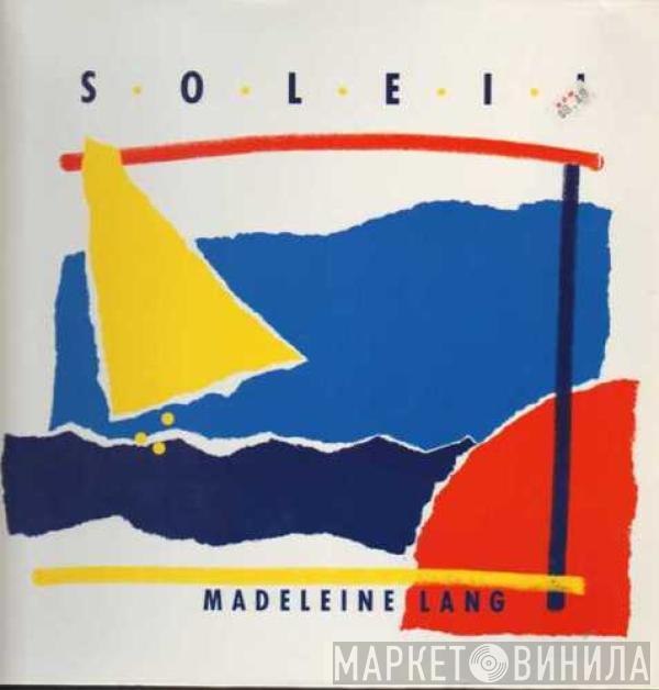 Madeleine Lang - Soleil