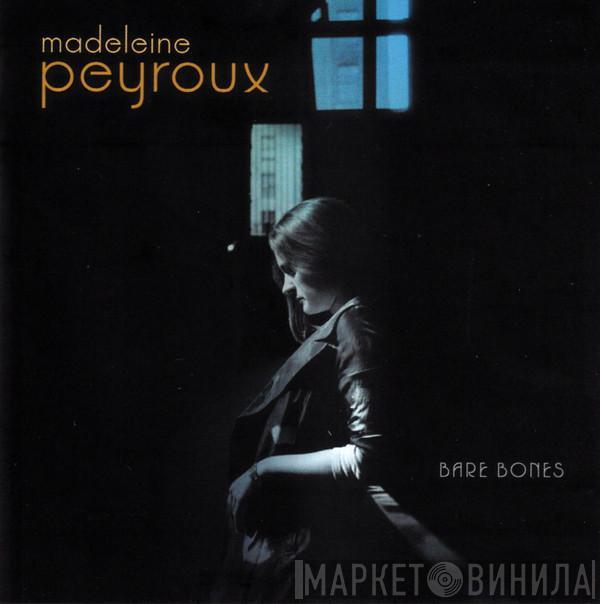  Madeleine Peyroux  - Bare Bones