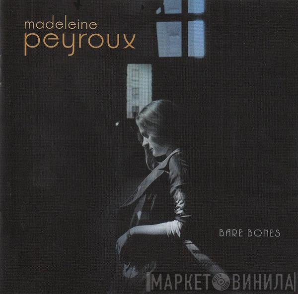  Madeleine Peyroux  - Bare Bones