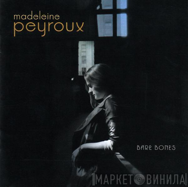  Madeleine Peyroux  - Bare Bones