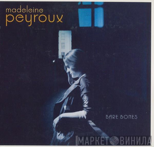  Madeleine Peyroux  - Bare Bones