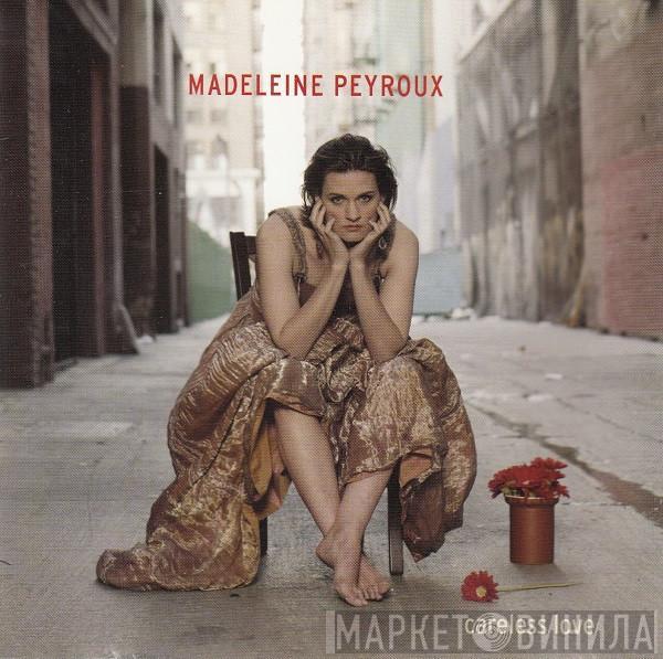  Madeleine Peyroux  - Careless Love