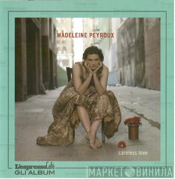  Madeleine Peyroux  - Careless Love