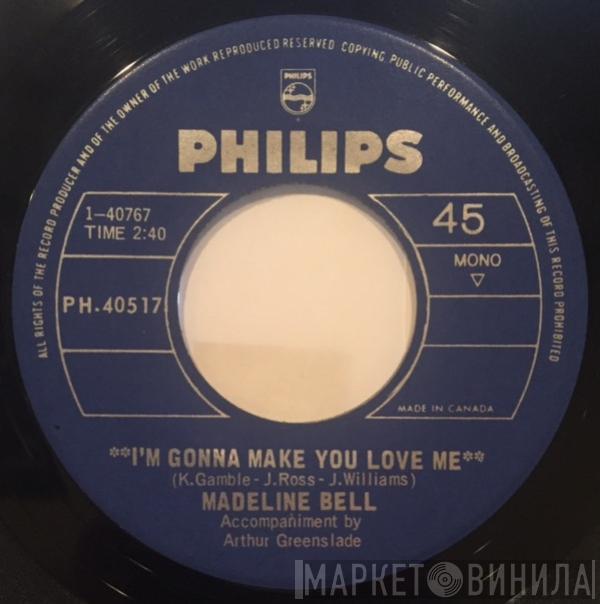  Madeline Bell  - I'm Gonna Make You Love Me / Picture Me Gone