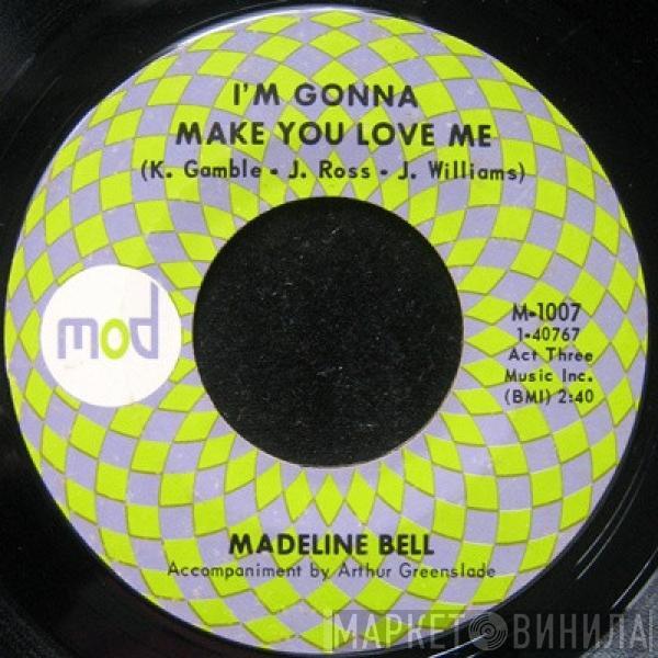  Madeline Bell  - I'm Gonna Make You Love Me / Picture Me Gone