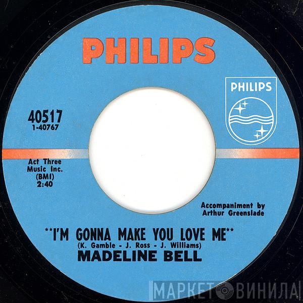 Madeline Bell - I'm Gonna Make You Love Me / Picture Me Gone