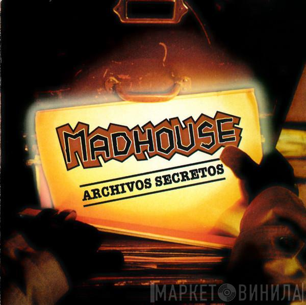  - Madhouse Archivos Secretos