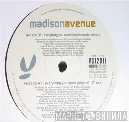 Madison Avenue - Everything You Need