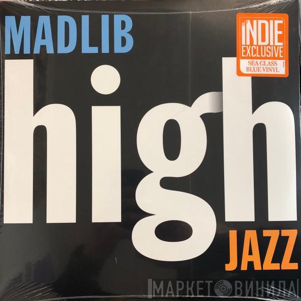 Madlib - High Jazz