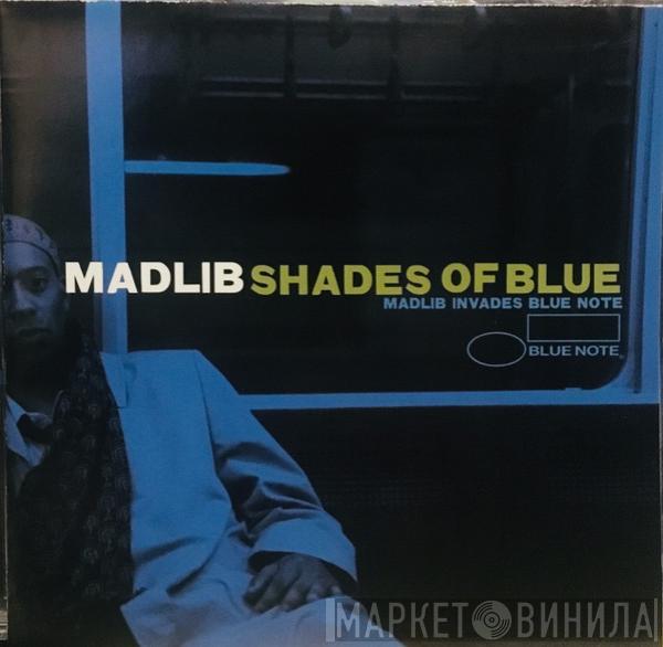  Madlib  - Shades Of Blue
