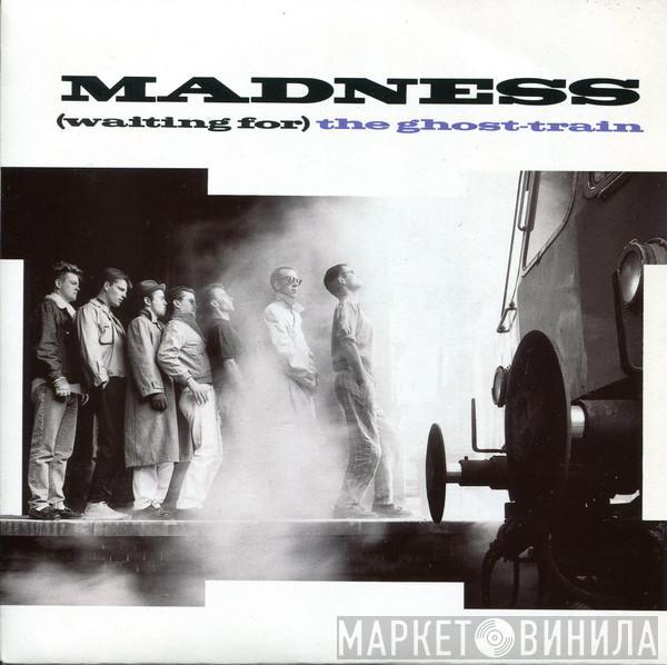 Madness - (Waiting For) The Ghost-Train