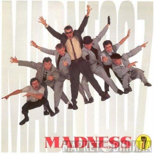 Madness - 7