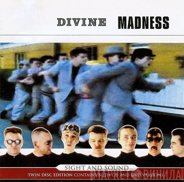  Madness  - Divine Madness