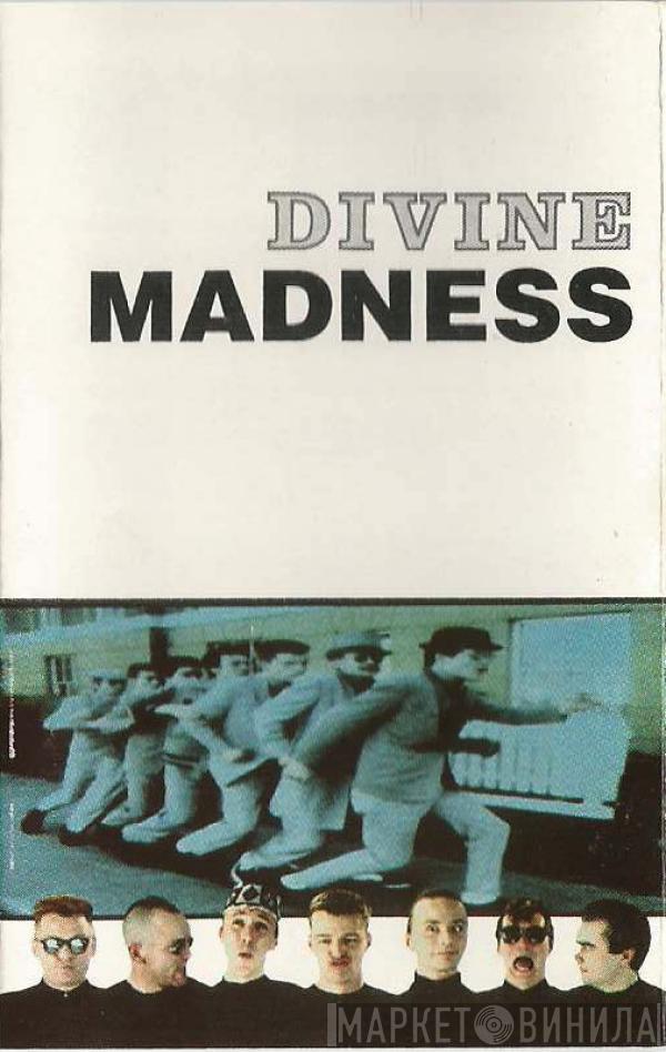 Madness - Divine Madness