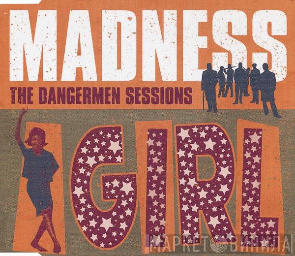 Madness - Girl Why Don't You?