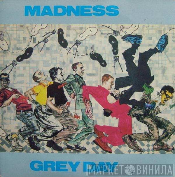 Madness - Grey Day