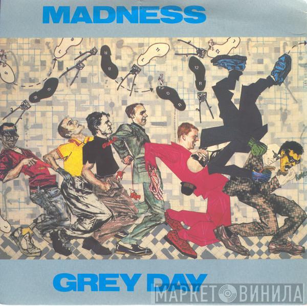 Madness - Grey Day
