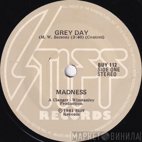  Madness  - Grey Day