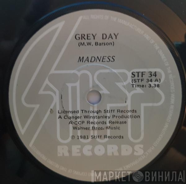  Madness  - Grey Day