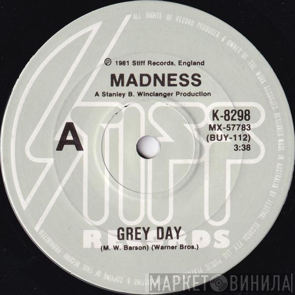  Madness  - Grey Day