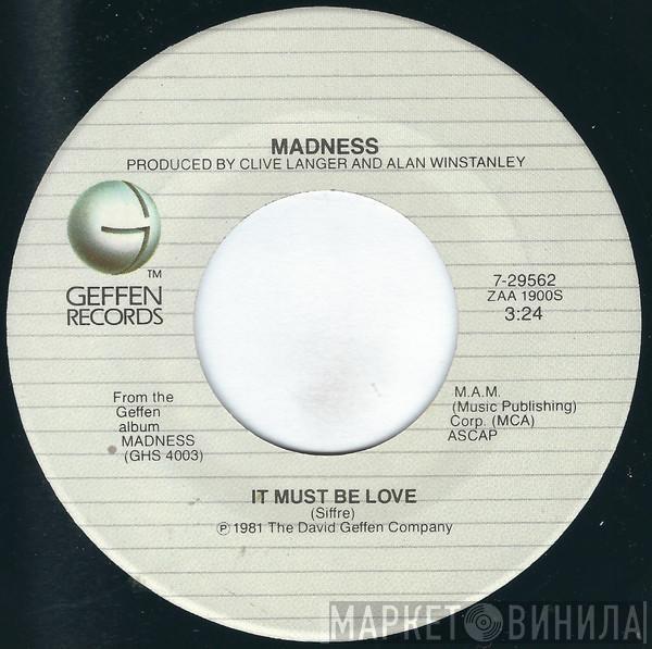  Madness  - It Must Be Love