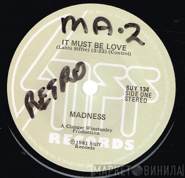  Madness  - It Must Be Love