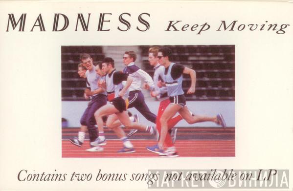  Madness  - Keep Moving