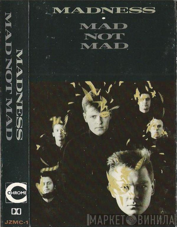  Madness  - Mad Not Mad
