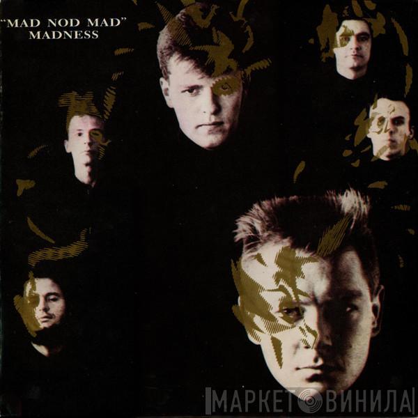  Madness  - Mad Not Mad