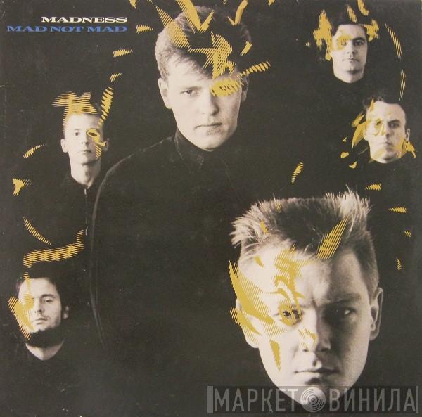  Madness  - Mad Not Mad