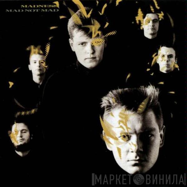  Madness  - Mad Not Mad