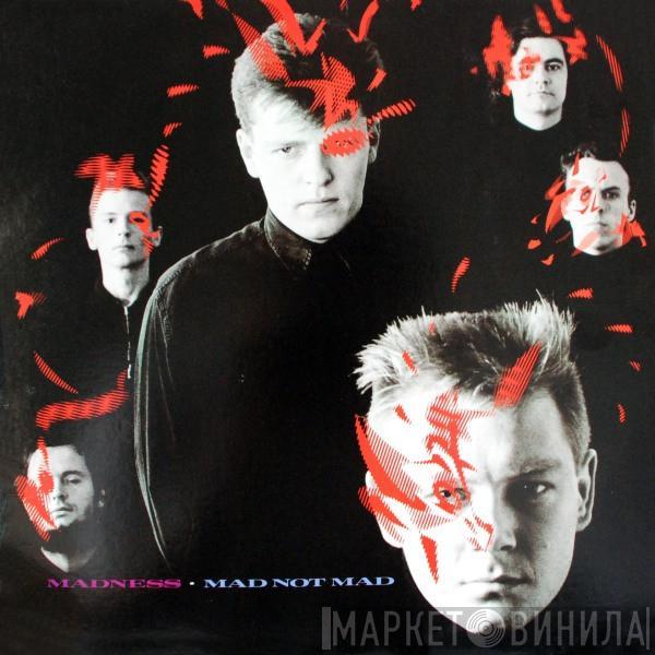  Madness  - Mad Not Mad